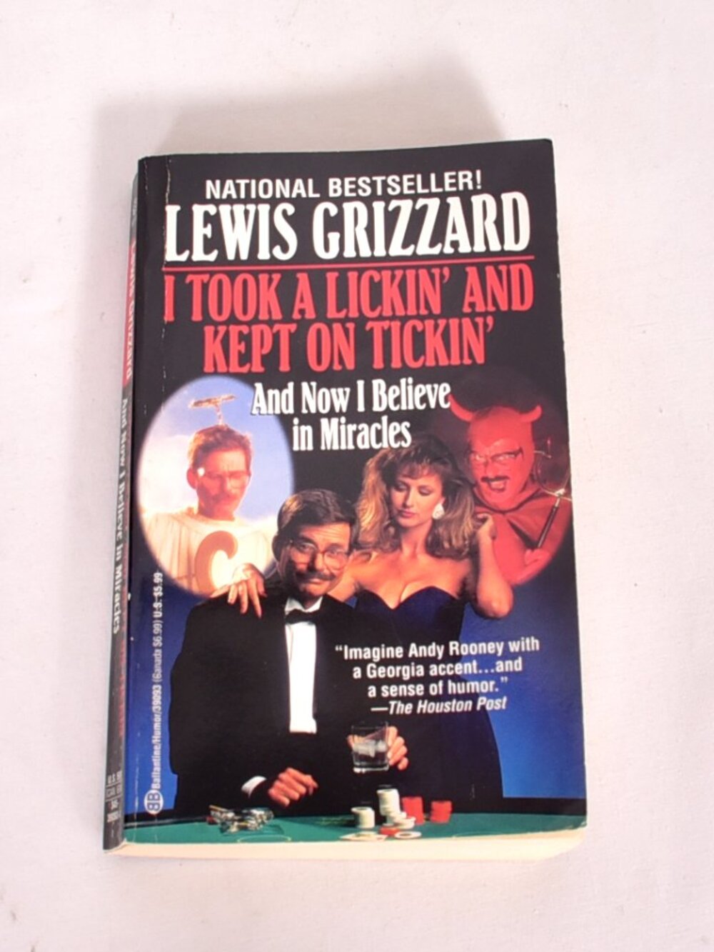 I Took a Lickin' and Kept on Tickin' And Now I Believe in Miracles Lewis Gizzard
